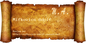 Mifkovics Adolf névjegykártya